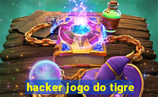 hacker jogo do tigre